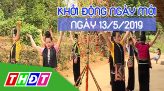 Nhịp sống 24h - Thứ Hai, 13/05/2019