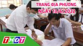 Trang địa phương - Thứ Năm, 23/6/2022 - H.Châu Thành