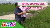 Trang địa phương - Thứ Ba, 18/6/2024 - H.Hồng Ngự