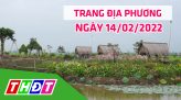Trang địa phương - Thứ Tư, 16/02/2022 - H.Cao Lãnh