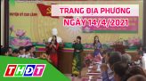 Trang địa phương - Thứ Tư, 21/4/2021 - H.Lai Vung