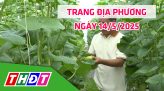 Trang địa phương - Thứ Tư, 21/5/2025 - H.Cao Lãnh