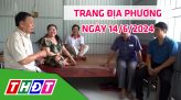 Trang địa phương - Thứ Ba, 18/6/2024 - H.Hồng Ngự