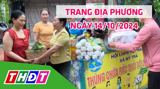 Trang địa phương - Thứ Hai, 14/10/2024 - TP.Cao Lãnh