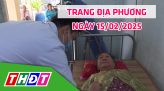 Trang địa phương - Thứ Ba, 18/02/2025 - TP.Sa Đéc