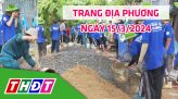 Trang địa phương - Thứ Bảy, 23/3/2024 - TP.Hồng Ngự