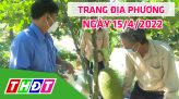 Trang địa phương - Thứ Năm, 21/4/2022 - H.Tam Nông