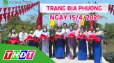 Trang địa phương - Thứ Tư, 21/4/2021 - H.Lai Vung