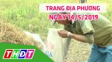 Trang địa phương - Thứ Bảy, 18/5/2019