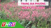 Trang địa phương - Thứ Năm, 24/6/2021 - Huyện Châu Thành