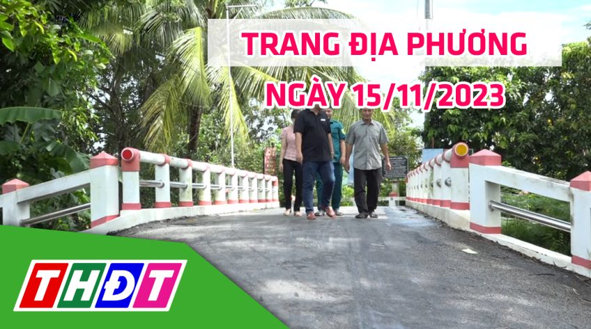 Trang địa phương - Thứ Tư, 15/11/2023 - H.Lai Vung