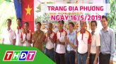 Trang địa phương - Thứ Bảy, 18/5/2019