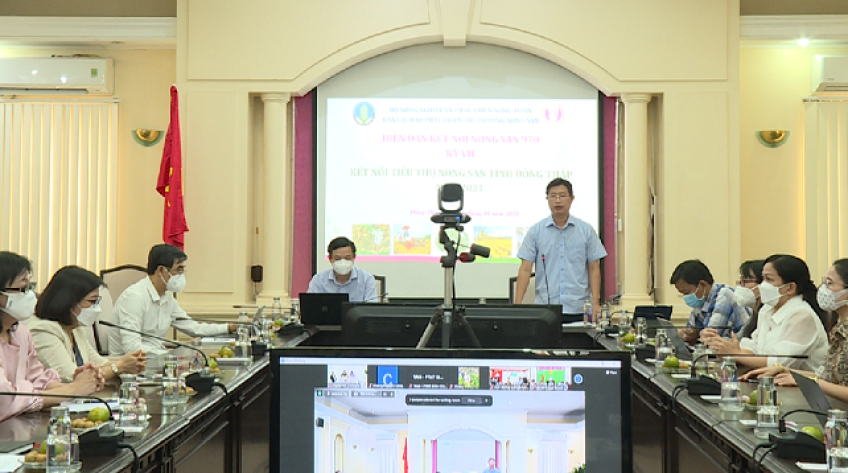 Diễn đàn Kết nối tiêu thụ nông sản tỉnh Đồng Tháp năm 2021