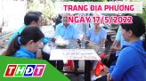 Trang địa phương - Thứ Năm, 19/5/2022 - H.Tam Nông
