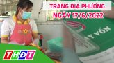 Trang địa phương - Thứ Năm, 23/6/2022 - H.Châu Thành