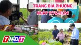 Trang địa phương - Thứ Ba, 18/6/2024 - H.Hồng Ngự