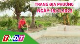 Trang địa phương - Thứ Tư, 27/7/2022 - H.Lai Vung