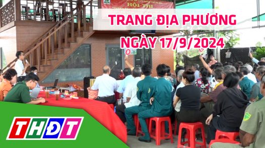 Trang địa phương - Thứ Ba, 17/9/2024 - TP.Sa Đéc