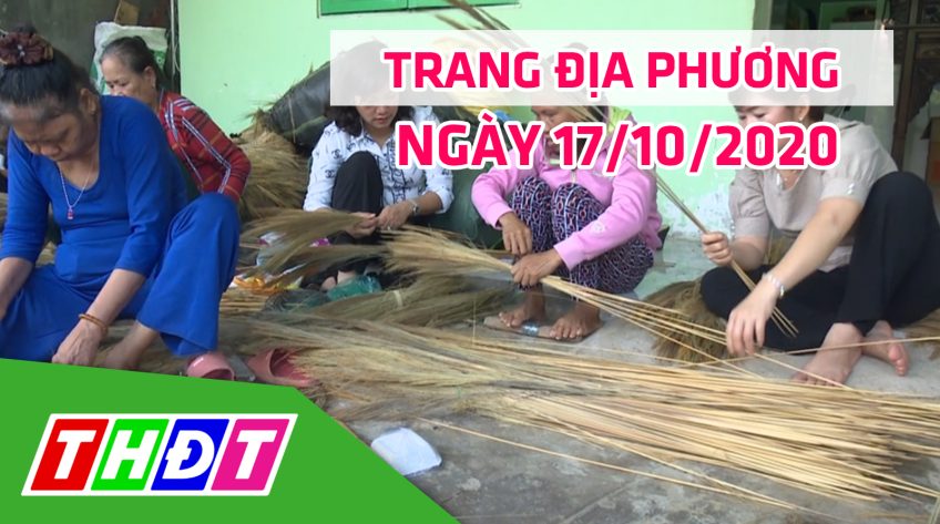 Trang địa phương - Thứ Bảy, 17/10/2020 - H.Tân Hồng