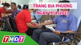 Trang địa phương - Thứ Tư, 26/4/2023 - H.Cao Lãnh