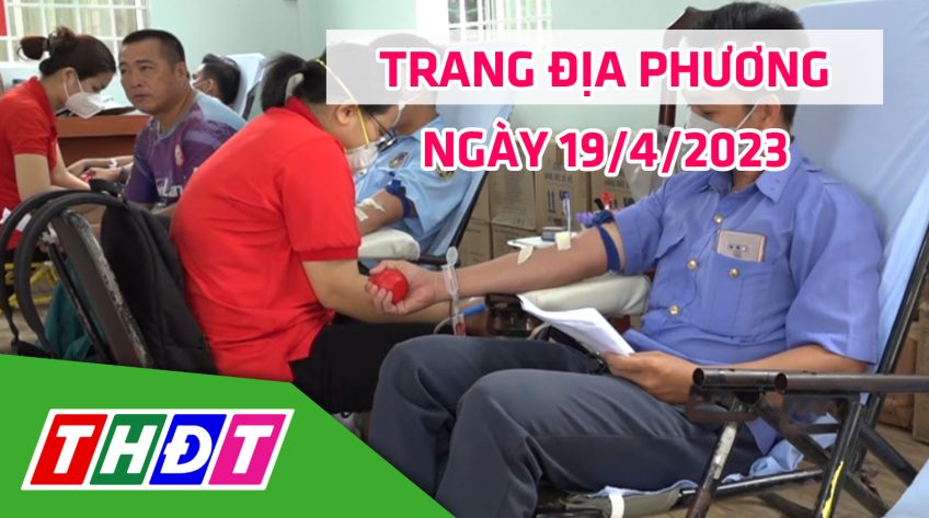 Trang địa phương - Thứ Tư, 19/4/2023 - H.Lai Vung