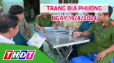 Trang địa phương - Thứ Năm, 22/8/2024 - H.Tam Nông