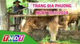 Trang địa phương - Thứ Bảy, 23/3/2024 - TP.Hồng Ngự