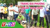 Trang địa phương - Thứ Năm, 29/6/2023 - H.Tam Nông