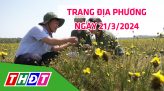 Trang địa phương - Thứ Bảy, 23/3/2024 - TP.Hồng Ngự