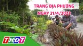 Trang địa phương - Thứ Tư, 26/4/2023 - H.Cao Lãnh