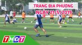 Trang tin địa phương - Thứ Tư, 29/5/2019 - Huyện Cao Lãnh