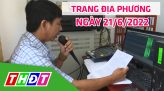 Trang địa phương - Thứ Năm, 23/6/2022 - H.Châu Thành