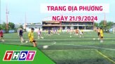 Trang địa phương - Thứ Hai, 30/9/2024 - TP.Cao Lãnh