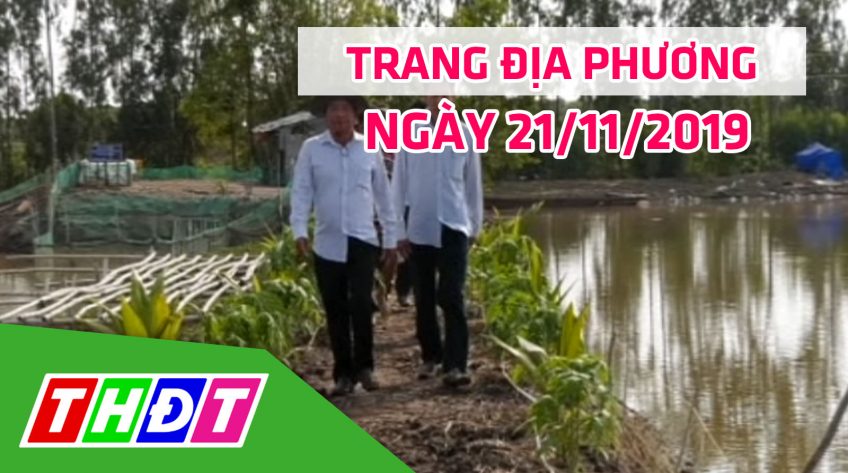 Trang địa phương - Thứ Năm, 21/11/2019 - Huyện Tam Nông