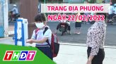 Trang địa phương - Thứ Năm, 24/02/2022 - H.Tam Nông