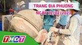 Trang địa phương - Thứ Bảy, 25/02/2023 - TP.Hồng Ngự
