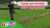 Trang tin địa phương -Thứ năm, 27/02/2020 - Huyện Tam Nông