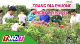 Trang địa phương - Thứ Bảy, 23/3/2024 - TP.Hồng Ngự