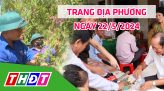 Trang địa phương - Thứ Hai, 27/5/2024 - TP.Cao Lãnh