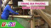 Trang địa phương - Thứ Năm, 24/6/2021 - Huyện Châu Thành