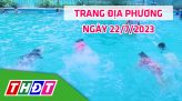 Trang địa phương - Thứ Hai, 31/7/2023 - H.Tháp Mười