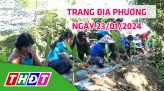 Trang địa phương - Thứ Sáu, 26/01/2024 - H.Lấp Vò