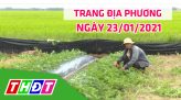 Trang tin địa phương - Thứ sáu, 29/01/2021 - Huyện Lấp Vò