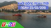 Nhịp sống 24h - Thứ Hai, 25/03/2019