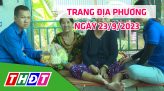 Trang địa phương - Thứ Ba, 03/10/2023 - TP.Sa Đéc