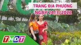 Trang địa phương - Thứ Tư, 30/3/2022 - H.Cao Lãnh