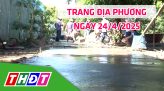 Trang địa phương - Thứ Bảy, 03/5/2025 - TP.Hồng Ngự