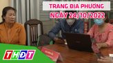 Trang địa phương - Thứ Sáu, 28/10/2022 - H.Thanh Bình