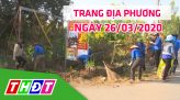 Trang tin địa phương - Thứ Tư, 01/4/2020 - H.Cao Lãnh