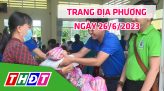 Trang địa phương - Thứ Năm, 29/6/2023 - H.Tam Nông